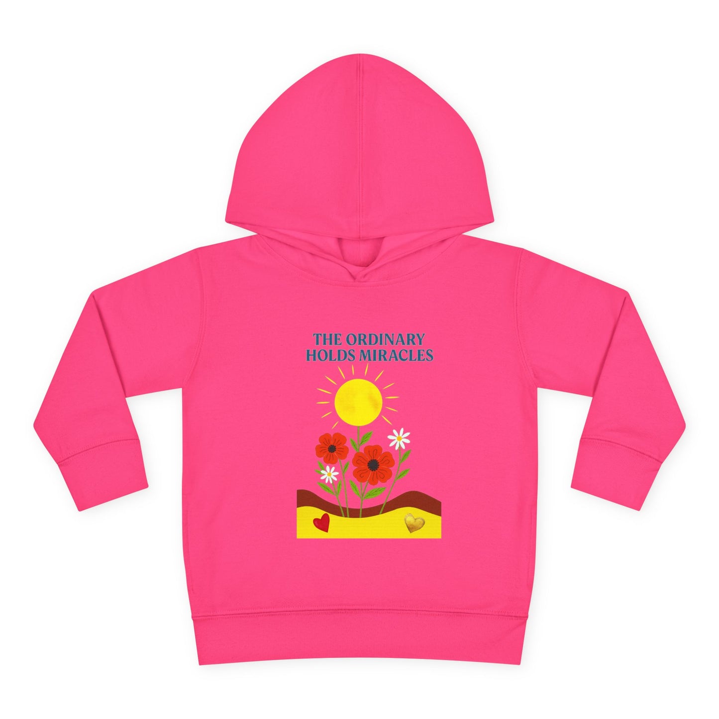 Toddler Pullover Fleece Hoodie - The Ordinary Holds Miracles