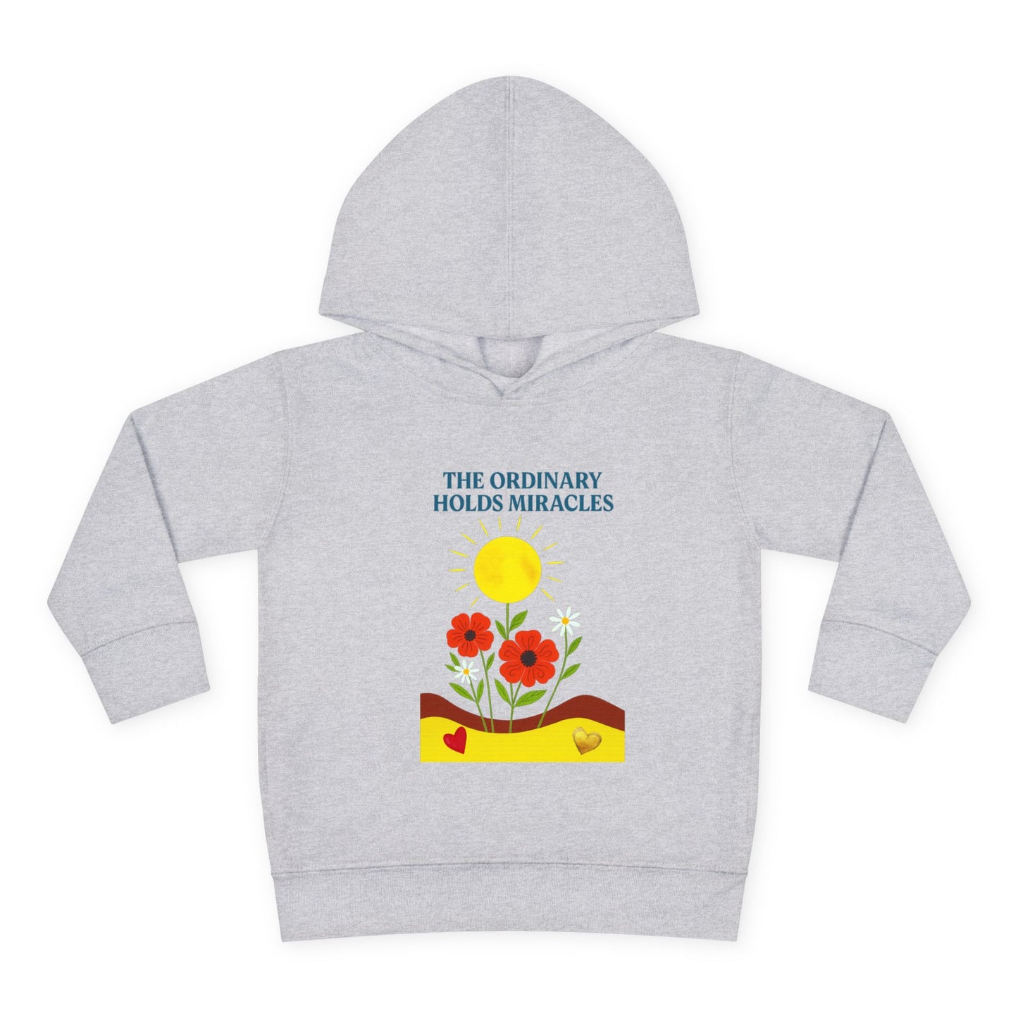 Toddler Pullover Fleece Hoodie - The Ordinary Holds Miracles