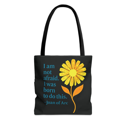 Tote Bag (AOP) - I am not afraid. I was born to do this.