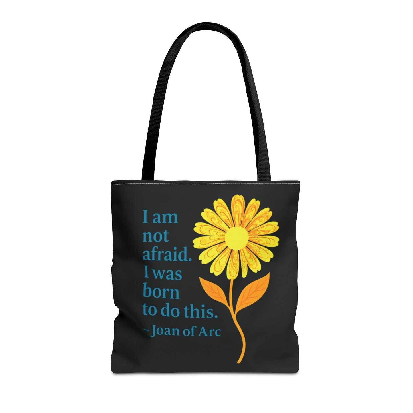 Tote Bag (AOP) - I am not afraid. I was born to do this.