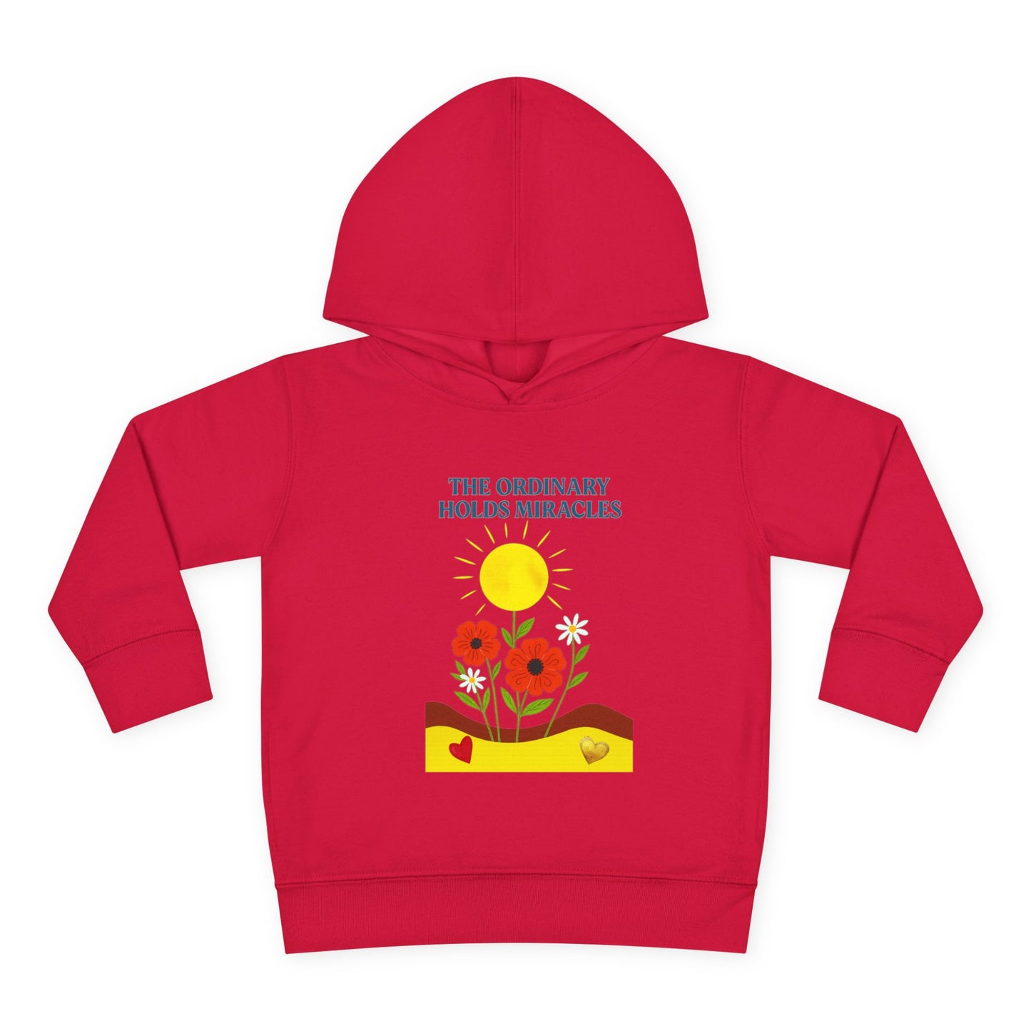 Toddler Pullover Fleece Hoodie - The Ordinary Holds Miracles