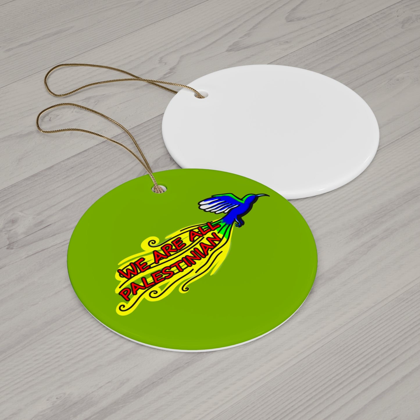 Ceramic Ornament, Circle - We are all Palestinian (Light Green)