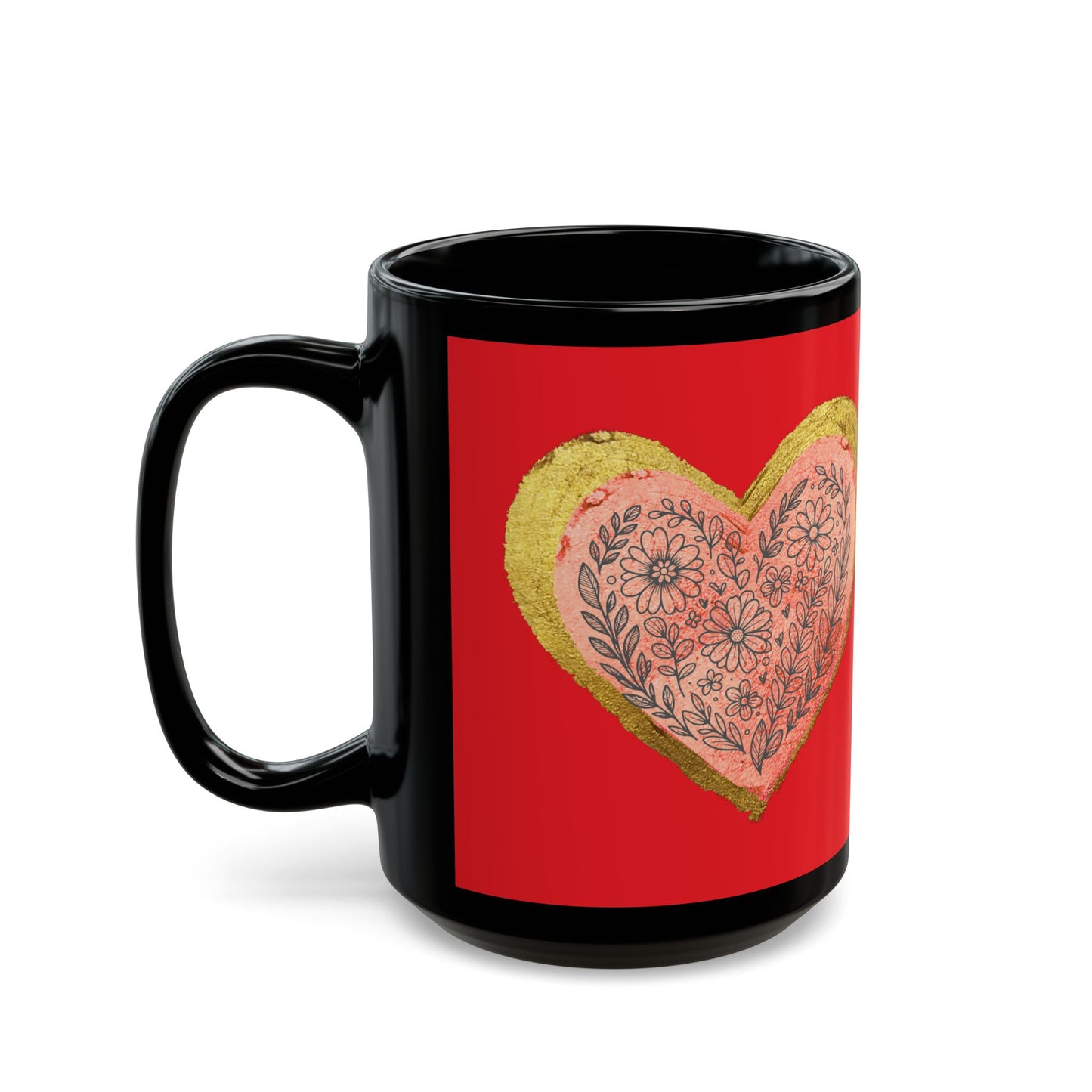 Red on Black Mug  - Follow your heart (15oz)