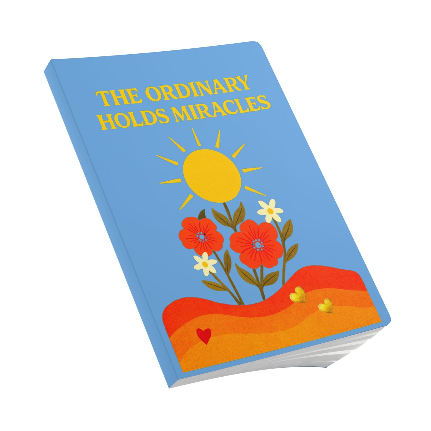 Softcover Journal: The Ordinary Holds Miracles  - Light Blue