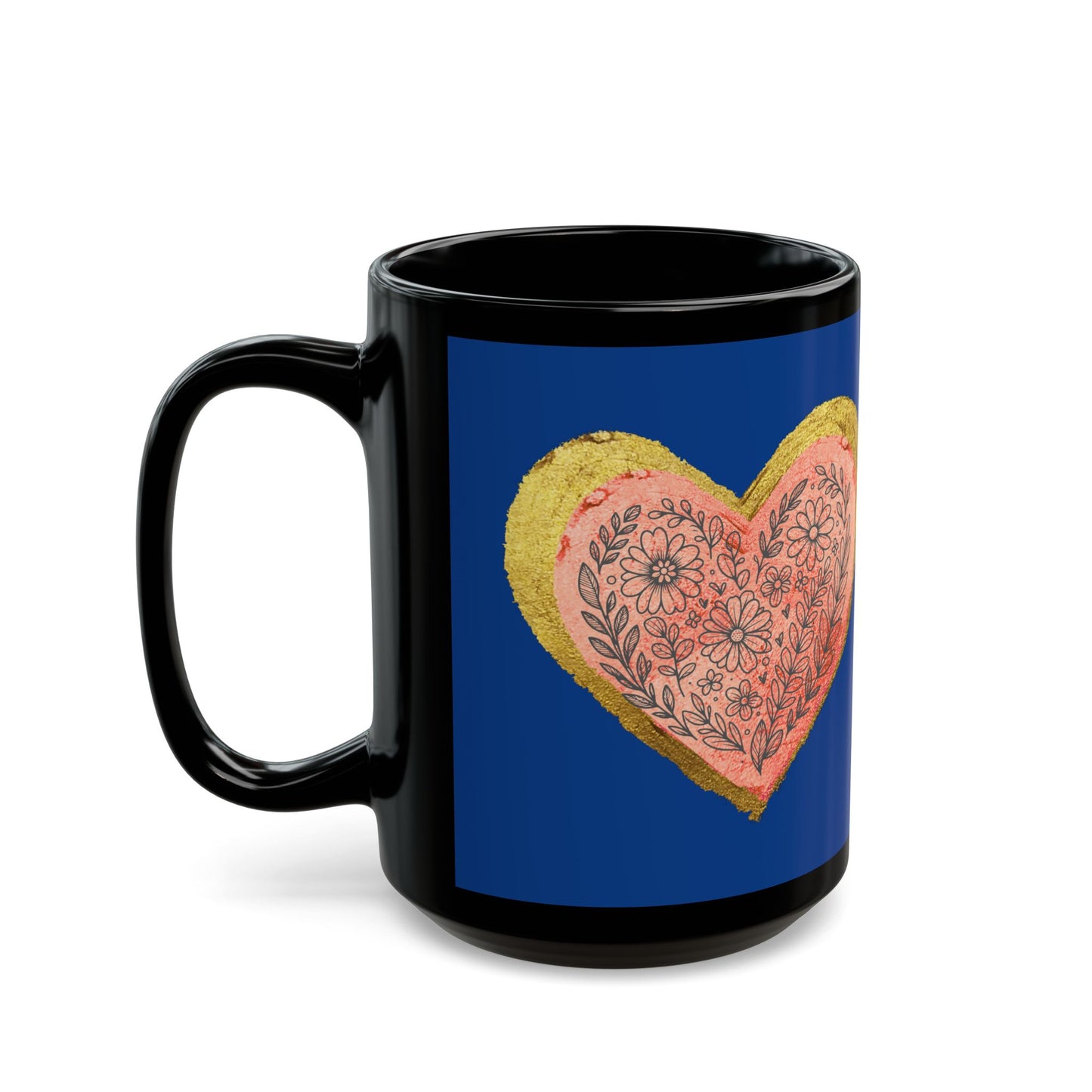Dark Blue on Black Mug  - Follow your heart (15oz)