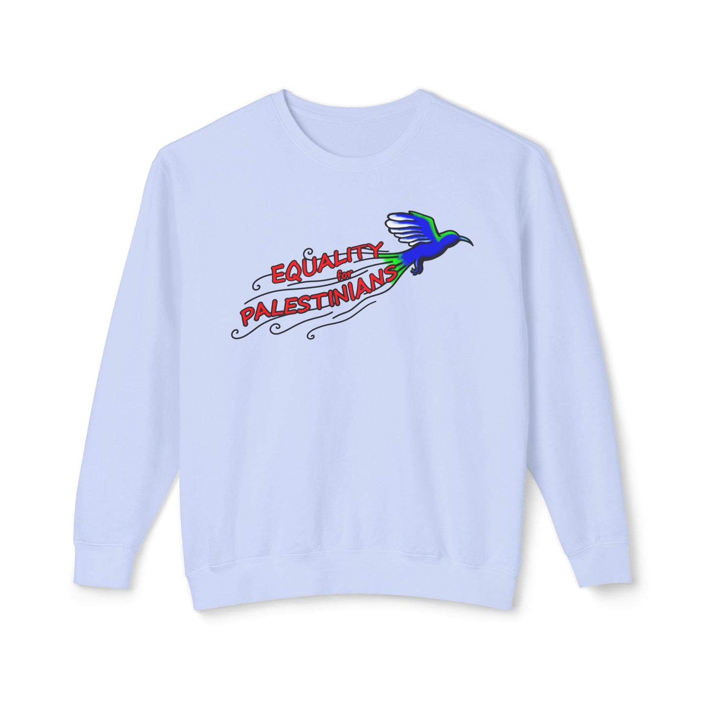 Unisex Lightweight Crewneck Sweatshirt - Equality for Palestinians
