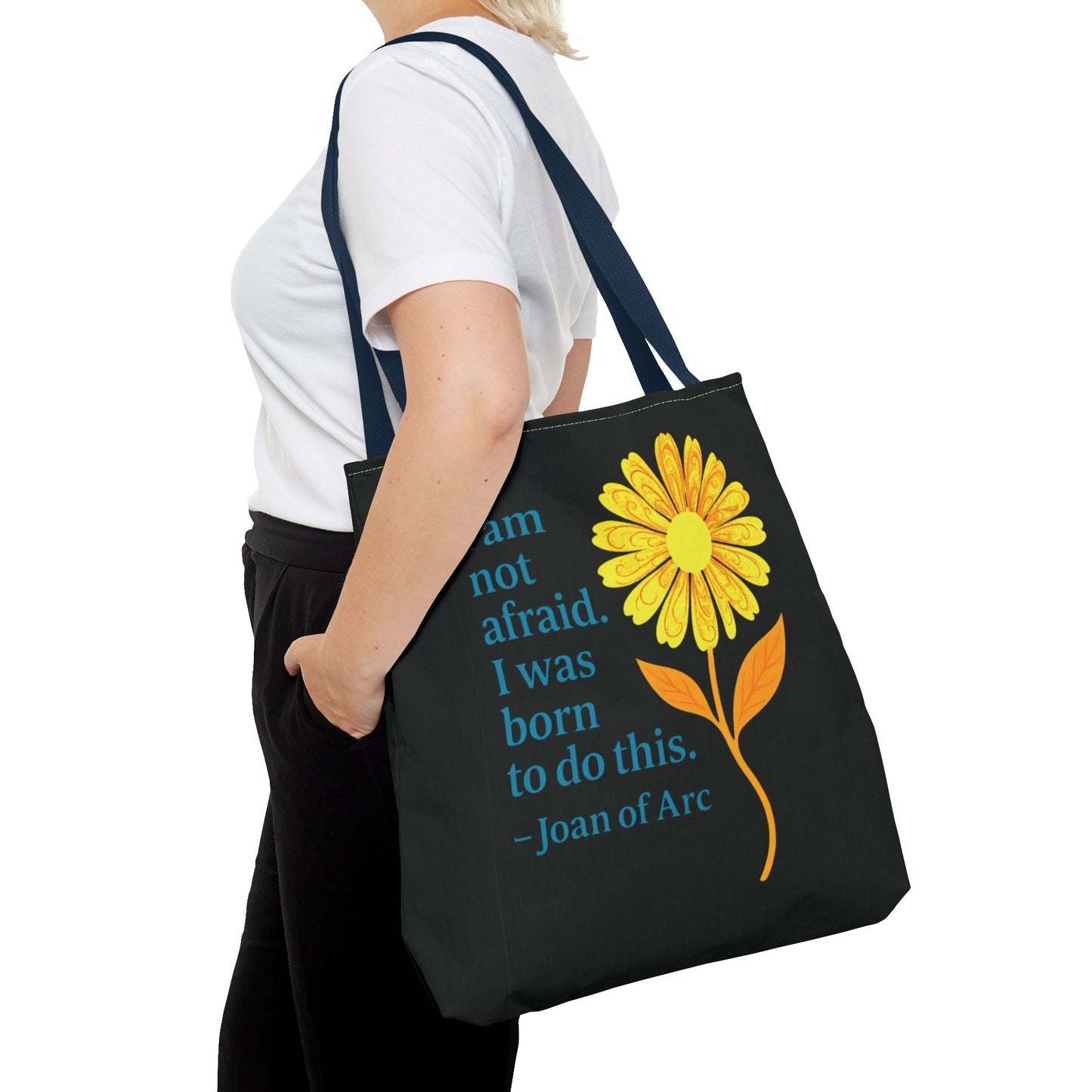 Tote Bag - I am not afraid. I was born to do this.