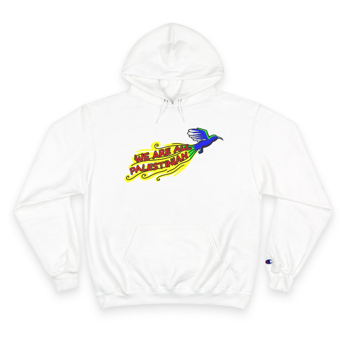 Champion Hoodie - We Are All Palestinian